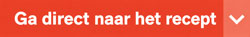 ga direct naar het recept